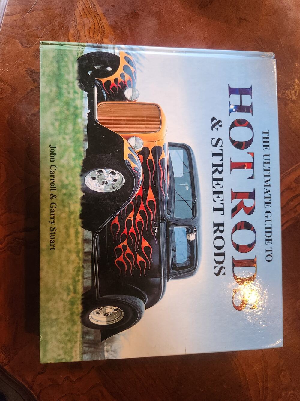 Ultimate Guide to Hot Rods & Street Rods Carroll Stuart HC Chartwell 2012